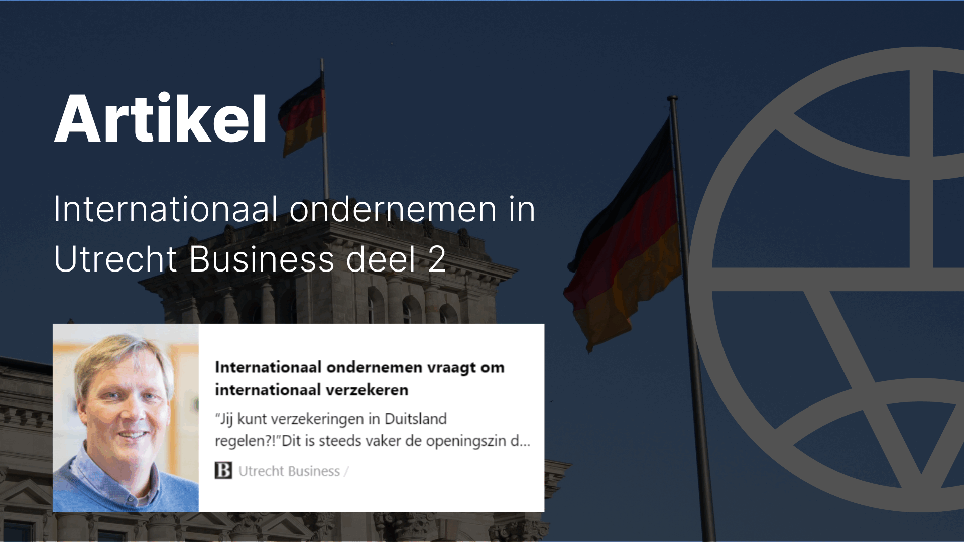 Artikel Utrecht Business 2: Verzeker uw succes in Duitsland