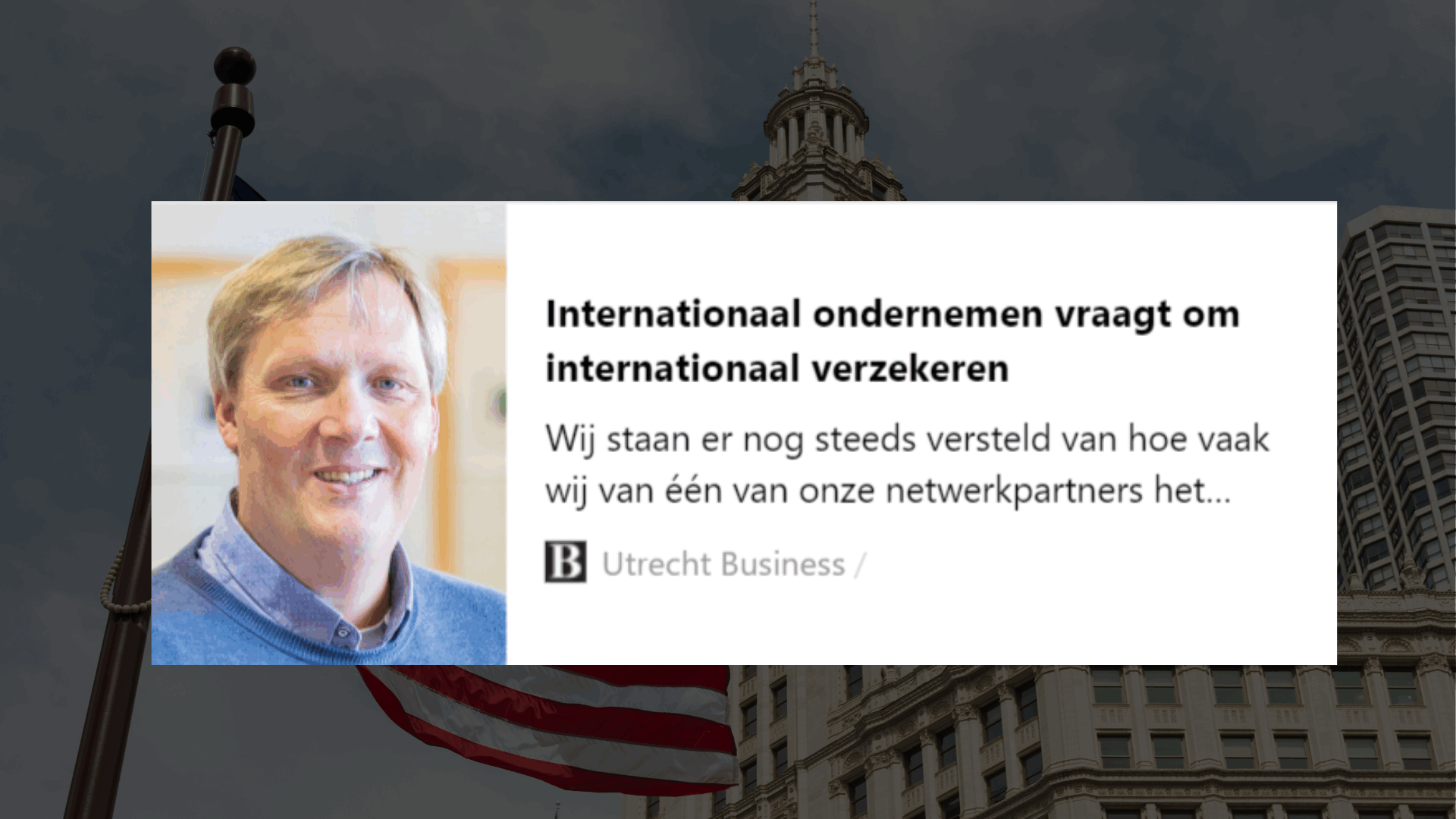 Artikel Utrecht Business 3: Verzeker uw succes in de Verenigde Staten